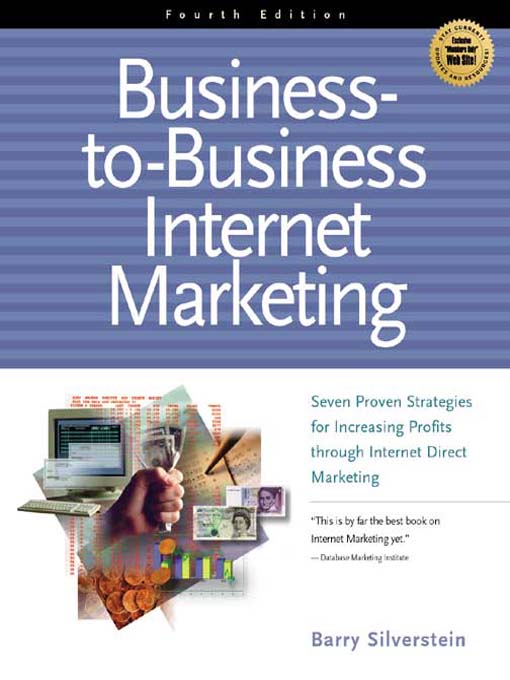 Title details for Business-to-Business Internet Marketing by Barry Silverstein - Available